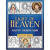 Light of Heaven Saints Coloring Book