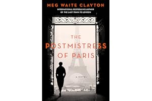 The Postmistress of Paris: A Novel