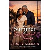 The Summer of Unfinished Things