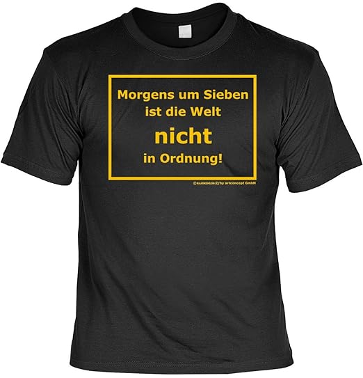 Morgenmuffelspaß Shirtfun Shirtrubrik Lustige Sprüche