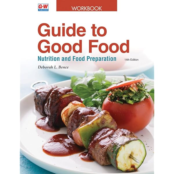 Guide to Good Food: Nutrition and Food Preparation: Largen, Velda