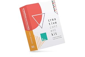 Creative Content Kit: A Method to Ideate and Create Content Strategy