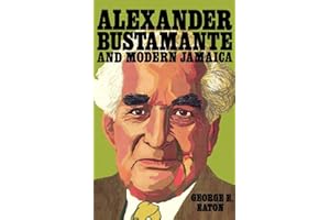 Alexander Bustamante and Modern Jamaica