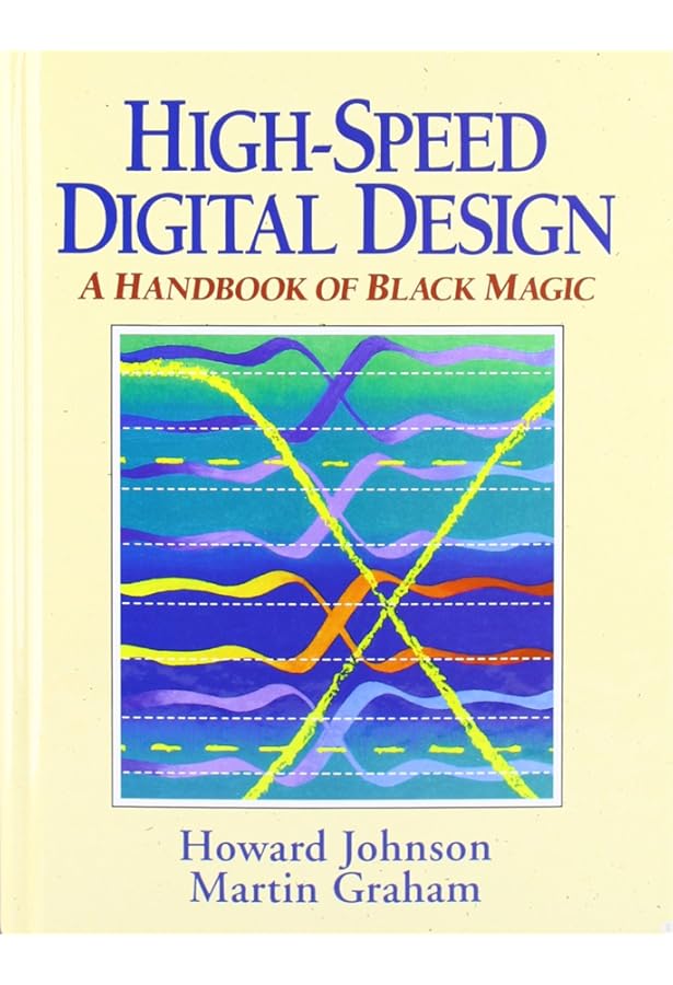 High Speed Signal Propagation: Advanced Black Magic: Johnson