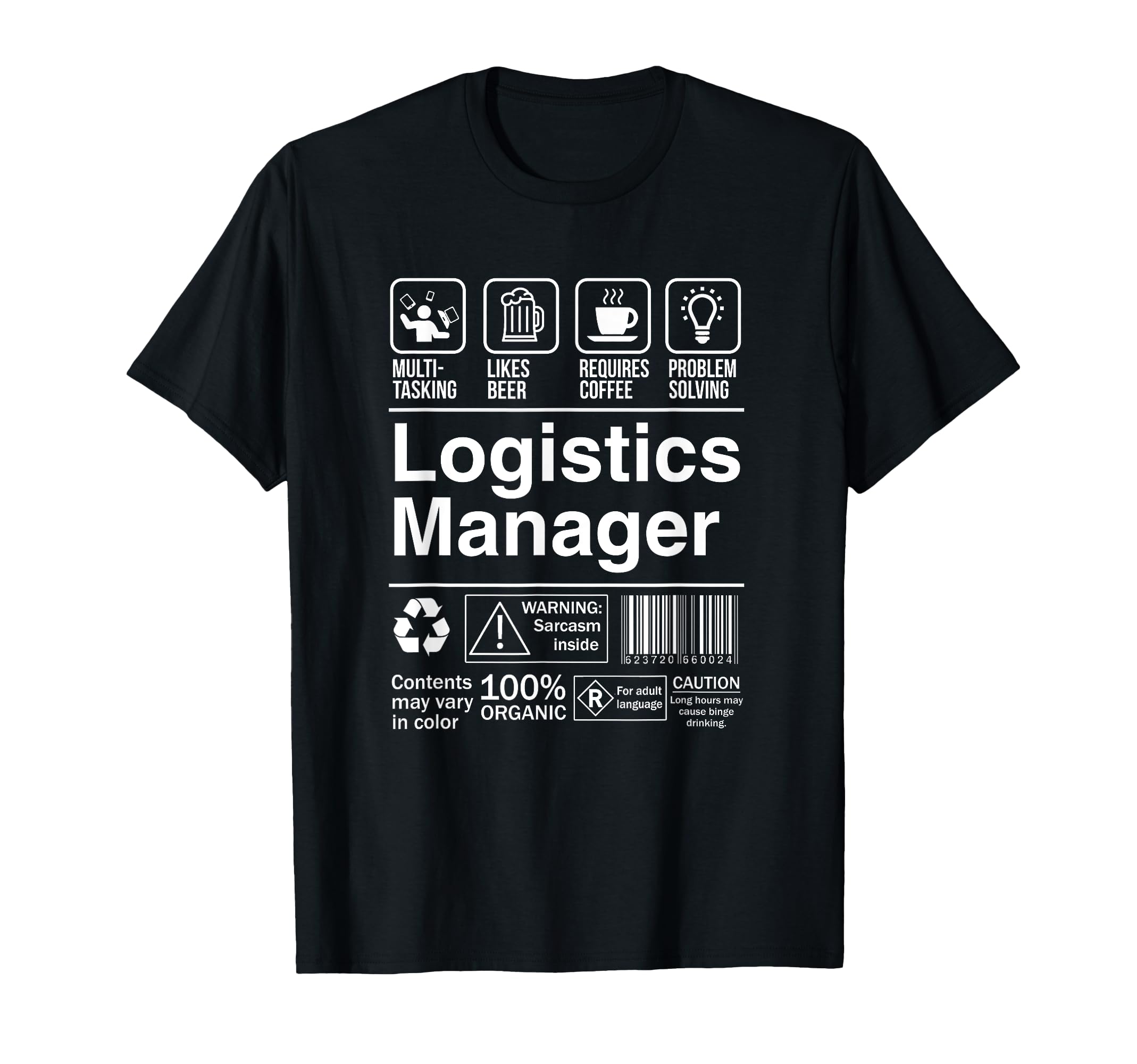 Logistics Manager Funny Description Label T-Shirt