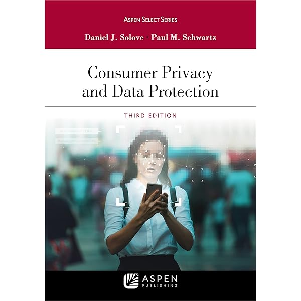 Consumer Privacy and Data Protection [Connected eBook