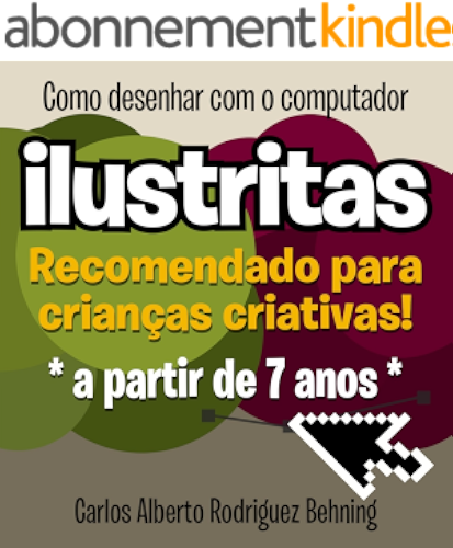 Download ilustritas – Como desenhar com o computador: Recomendado para crianças criativas! (Portuguese Edition) PDF