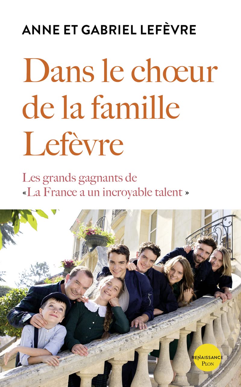 couverture de : Dans le ch&oelig;ur de la famille Lef&egrave;vre