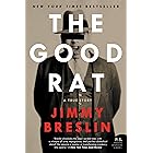 The Good Rat: A True Story