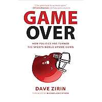 Game Over: How Politics Has Turned the Sports World Upside Down book cover