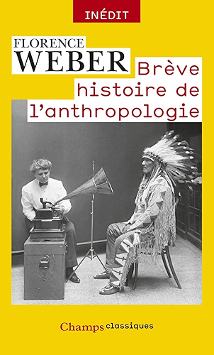 Download Brève histoire de l'anthropologie (Champs Essais) PDF