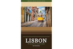 The Savvy Senior Traveler's Guide to Lisbon: Self-Guided Itineraries, Local Insights, and Everything You Need to Travel Comfo