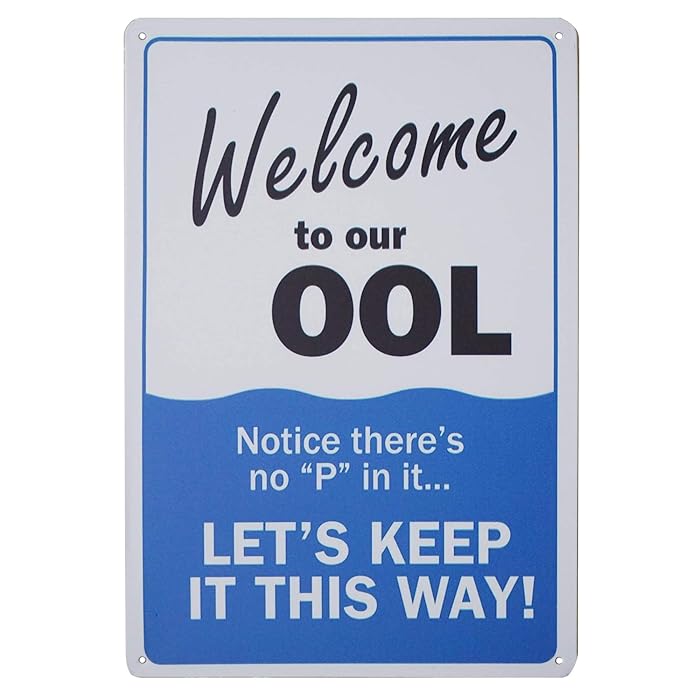 Buy Monifith Humor Pool Rules to Our Ool Metal Sign,No