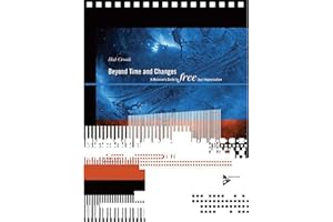 Beyond Time and Changes: A Musician's Guide to Free Jazz Improvisation, Book & CD (Advance Music)