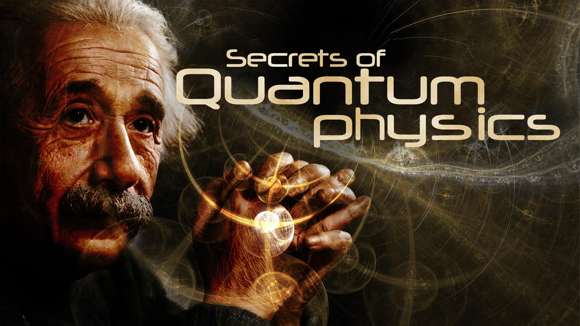 Secrets of Quantum Physics