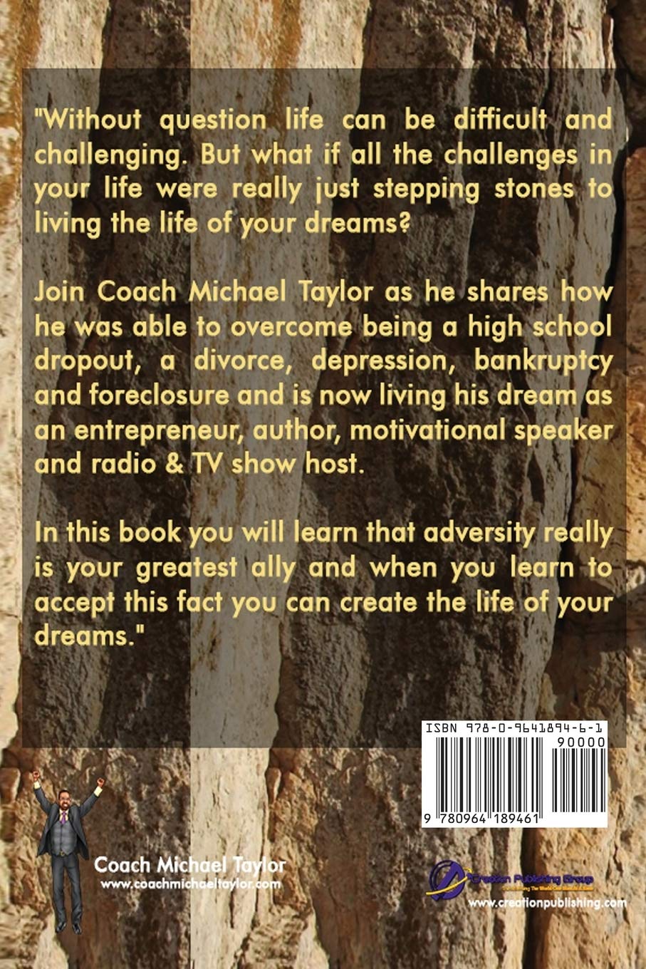 Adversity Is Your Greatest Ally Taylor Michael Wayne Amazon Com Books