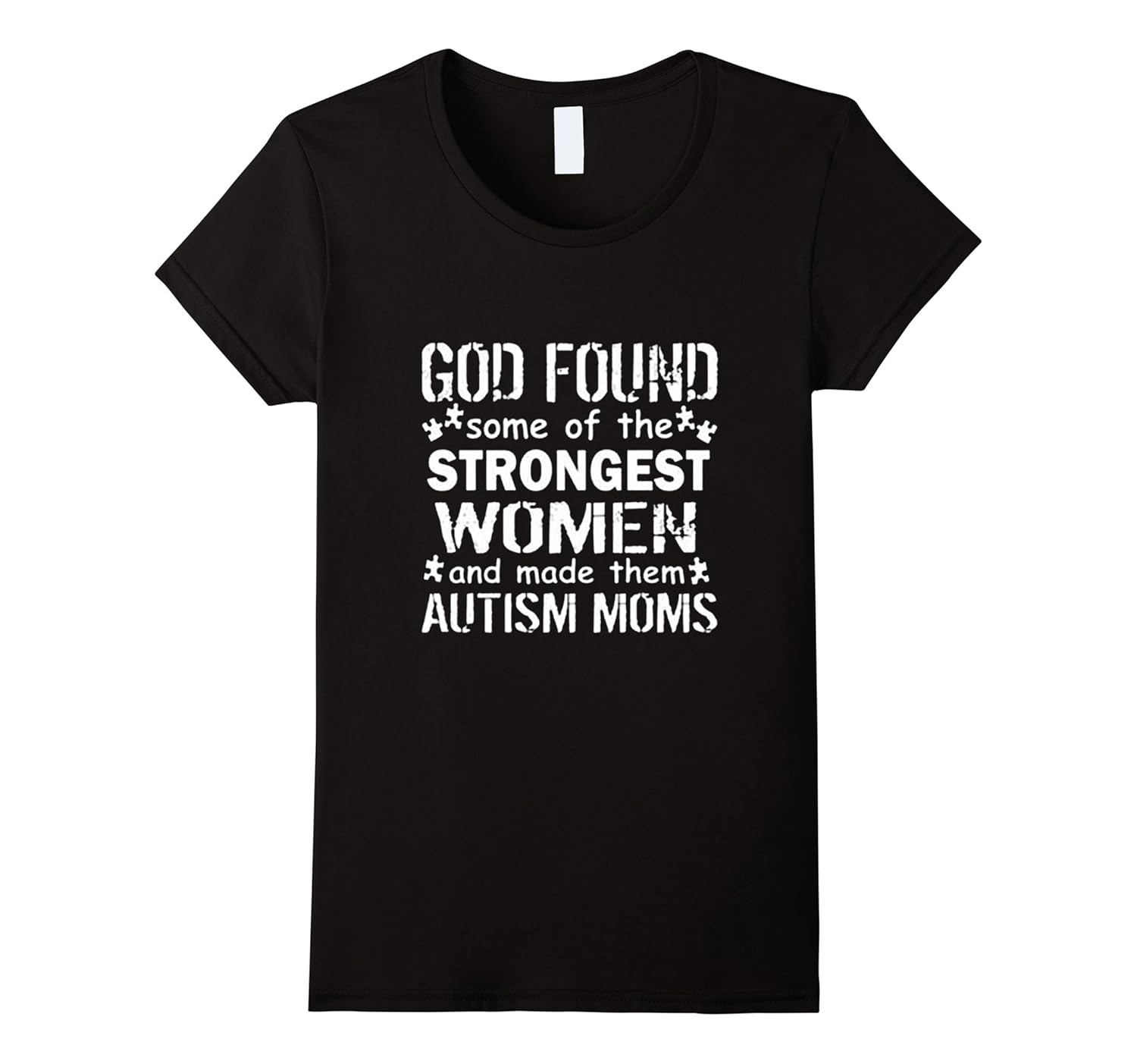 Womens god found some of the strongest women-made them autism mom-Rose