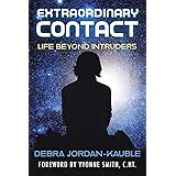 Extraordinary Contact: Life Beyond Intruders