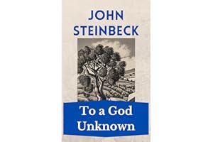 To a God Unknown: The Steinbeck Collection
