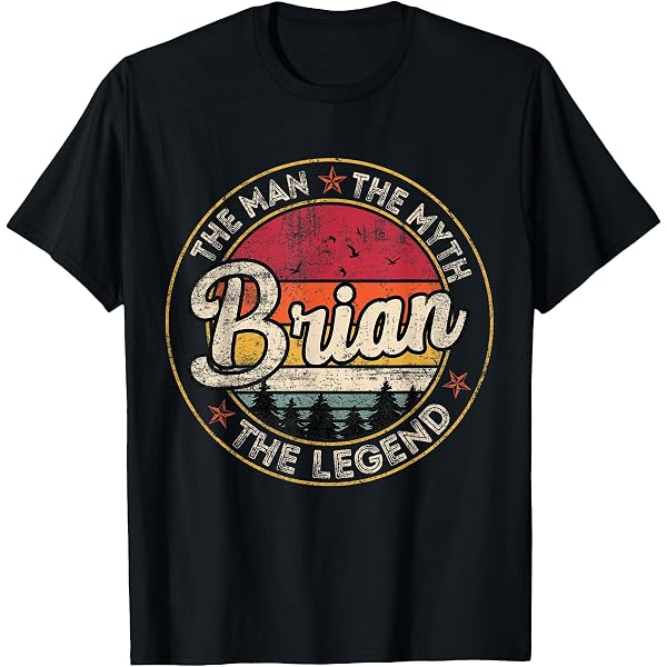 Amazon.com: Vintage Brian Name Saying Gifts For Brian Birthday T