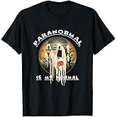 Funny Ghost Hunter for Paranormal Ghost Hunting T-Shirt