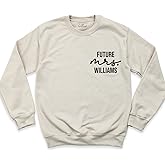 Future Mrs Sweatshirt, Personalized Mrs Sweatshirt, Engagement Gift, Custom Future Mrs Sweatshirt, Bride To Be Sweatshirt, Future Mrs Sweater, Wifey Sweatshirt, Bride Sweatshirt, Vday Tee