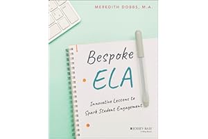 Bespoke ELA: Innovative Lessons to Spark Student Engagement