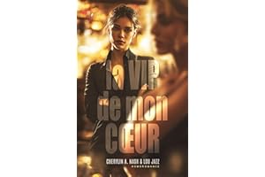 La VIP de mon cœur (Livre lesbien, roman lesbien): Romance de coming out et différence d'âge (French Edition)