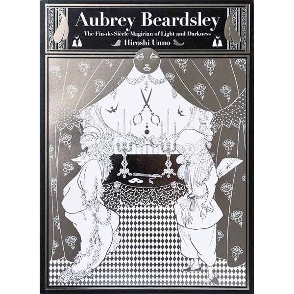 アート・デザイン・音楽 AUBREY BEARDSLEY - Brian Reade アート・デザイン・音楽 AUBREY BEARDSLEY - Brian Reade AUBREY