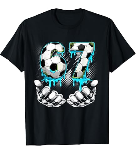 Amazon.com: Soccer 67 Six Seven Funny Gen Alpha Meme Drip T-Shirt