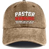 Pastor Warning Hat Pastor Gifts Anything You Say Or Do Could Be Used in A Sermon Baseball Cap for Men Women
