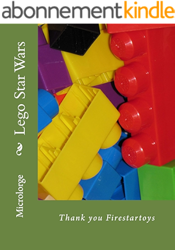 Download Lego Star Wars: Thank you Lego & Firestartoys (English Edition) PDF