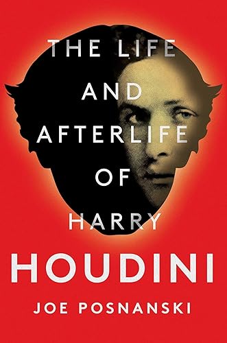 Download The Life and Afterlife of Harry Houdini PDF