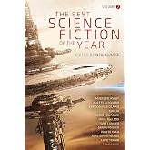 The Best Science Fiction of the Year: Volume Two