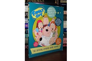 Family Guy: The Official Episode Guide: Seasons 1-3
