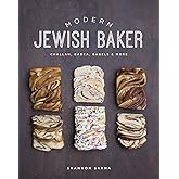 Modern Jewish Baker: Challah, Babka, Bagels & More