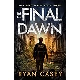 The Final Dawn (The Blackout Chronicles)