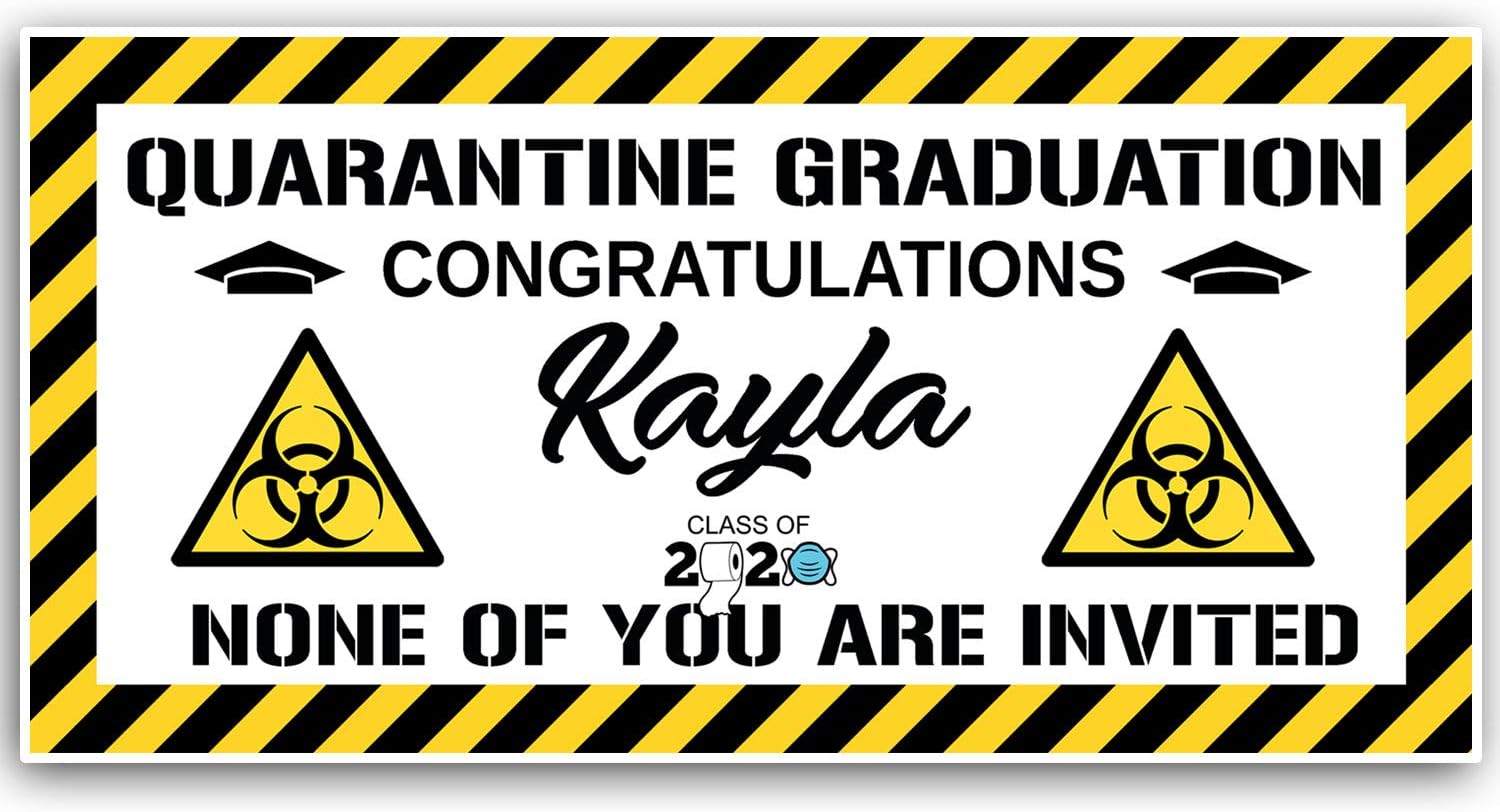 Quarantine Graduation Banner
