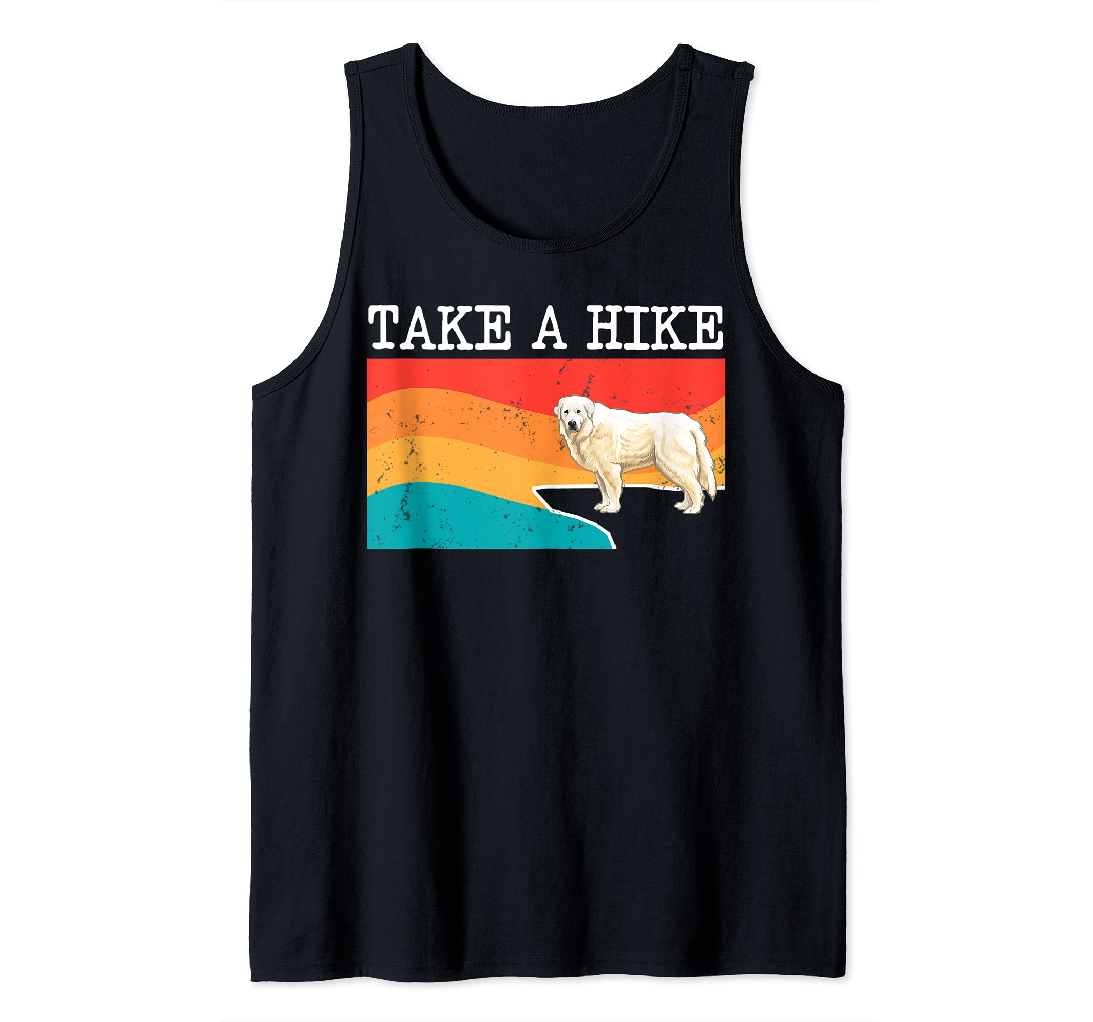 Funny Take A Hike Great Pyrenee Graphic Hiking Tank Top