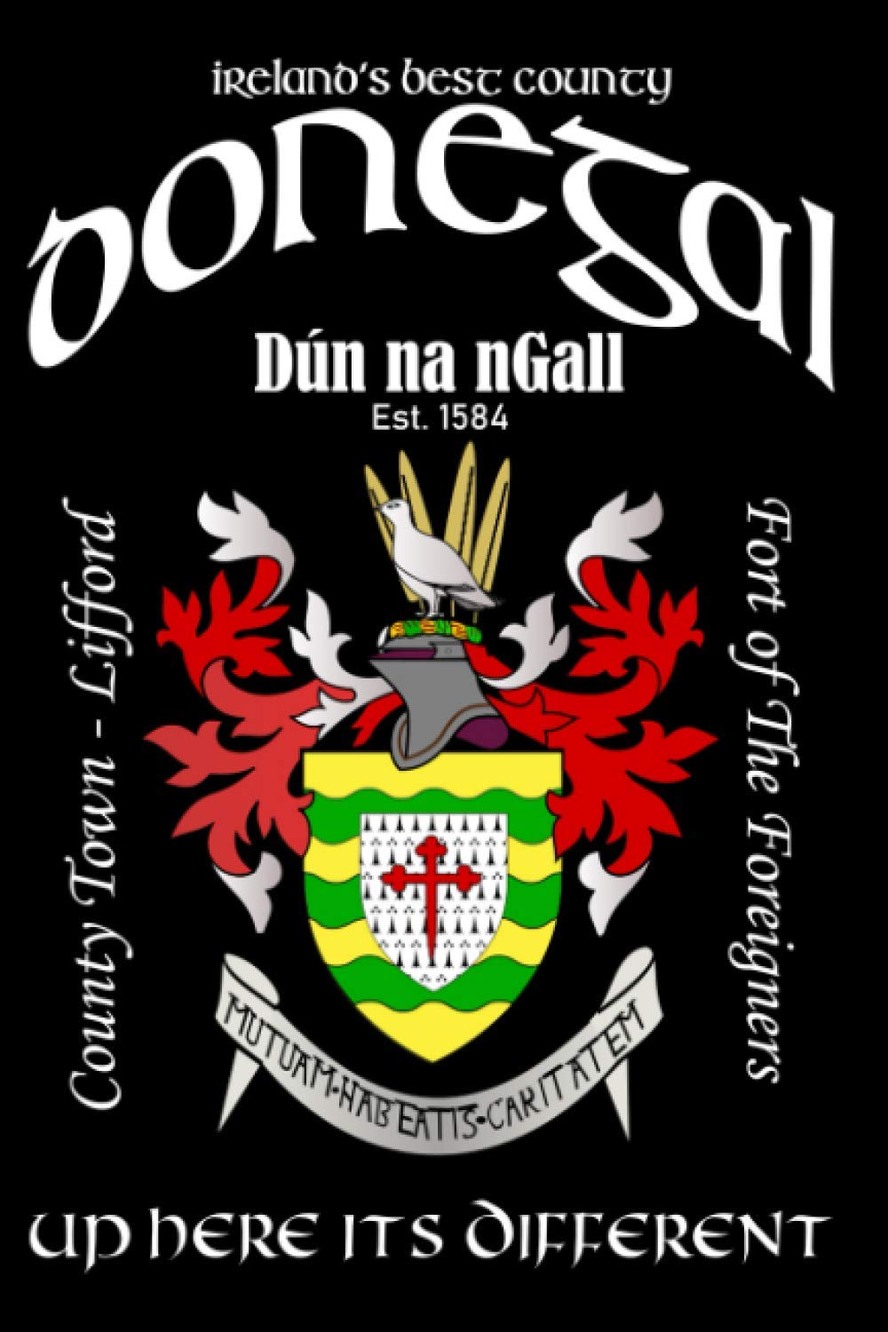 Donegal Ireland Notebook Gift Souvenir Journal: 120 Lined Page 6x9 Notebook / Journal Celebrating the Irish County of Donegal