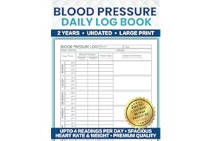 Blood Pressure Log Book: Daily Tracking Journal in Large Print to Record & Monitor BP / Heart Rate at Home | 2 Years of Accur