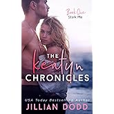 Stalk Me (The Keatyn Chronicles®)