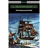 The Worst Journey in the World