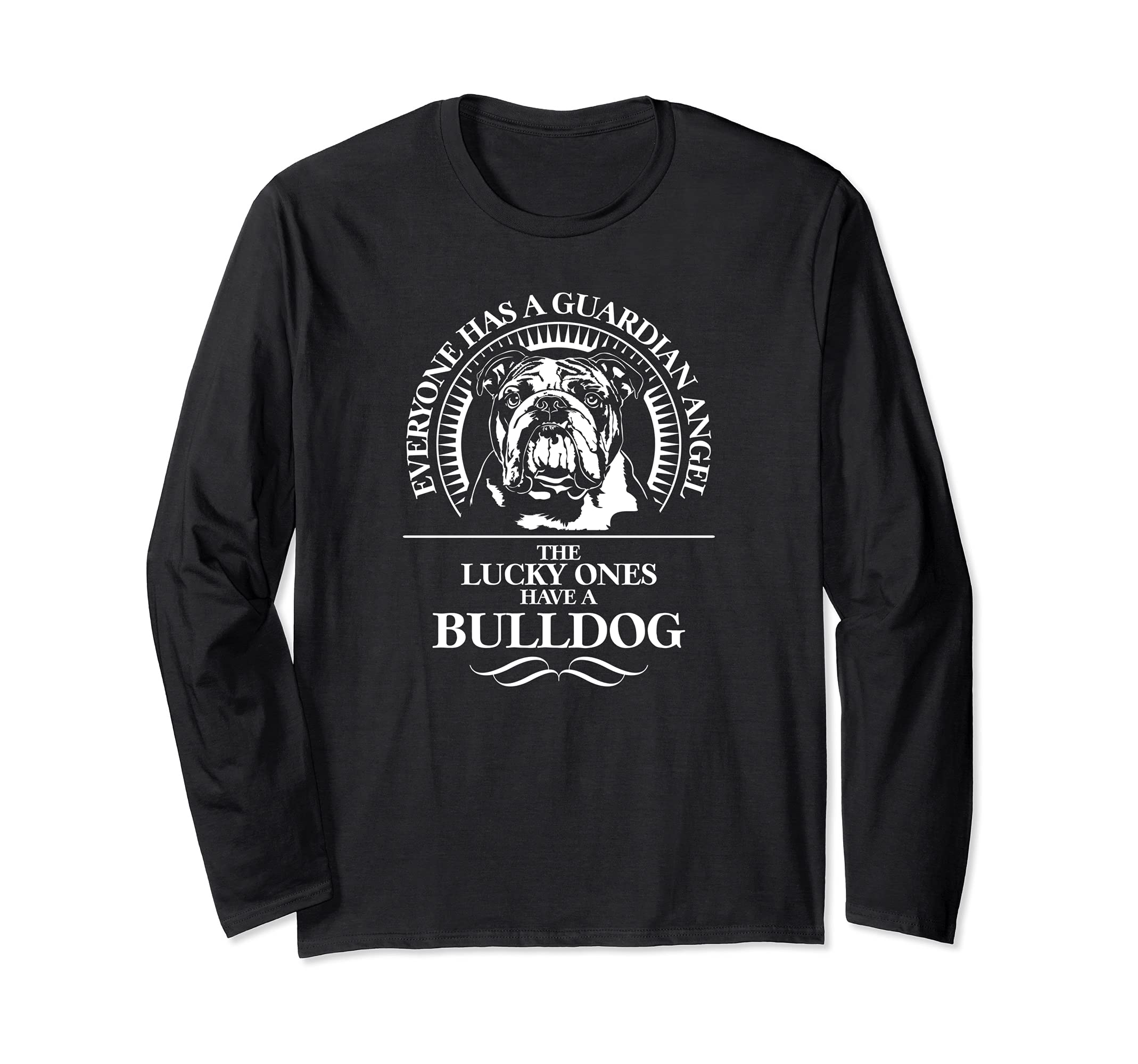 Proud English Bulldog Guardian Angel dog saying dog Long Sleeve T-Shirt