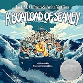A Boatload of Seamen (Cancelled Children's Books for Adults)