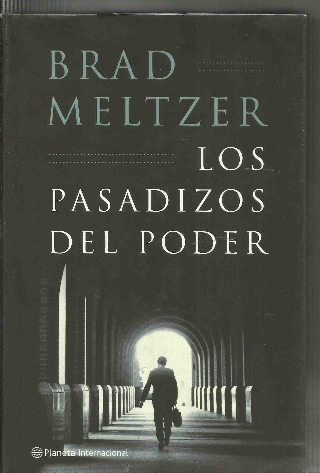 Portada de Los pasadizos del poder (Planeta Internacional)