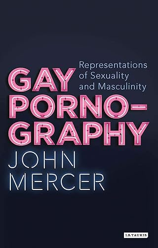 Download Gay Pornography: Representations of Sexuality and Masculinity PDF