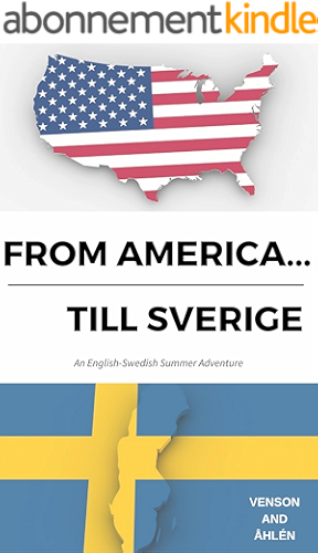 Download From America...till Sverige: An English-Swedish Summer Adventure (Swedish Edition) PDF