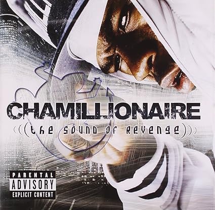 Chamillionaire The Sound Of Revenge Amazon Com Music