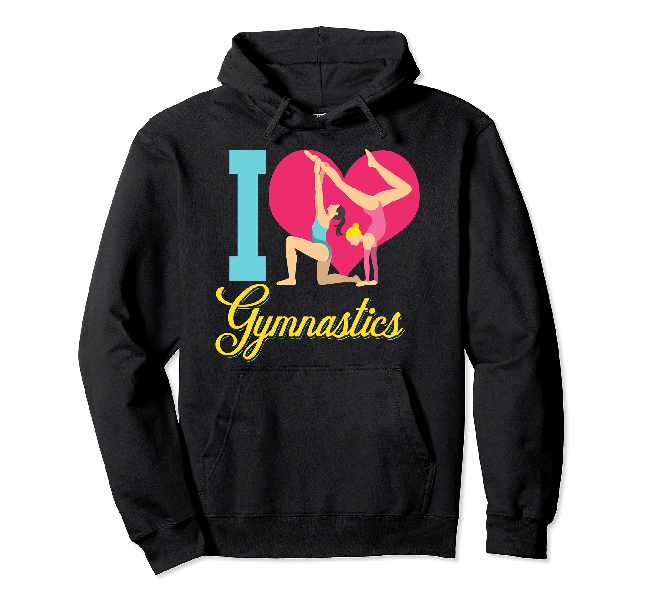 I Love Gymnastics Cute Gymnast Acrobats Sports Lover Pullover Hoodie
